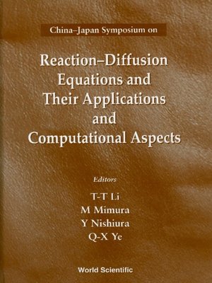 cover image of Reaction-diffusion Equations and Their Applications and Computational Aspects--Proceedings of the China-japan Symposium
